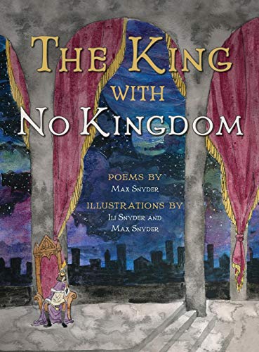 The King With No Kingdom [Hardcover]