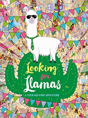 Looking for Llamas: A Seek-and-Find Adventure [Paperback]