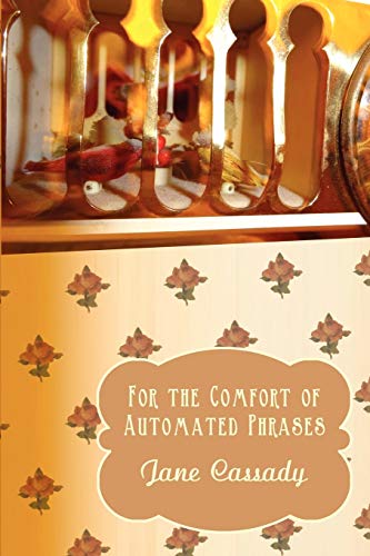 For the Comfort of Automated Phrases [Paperback]