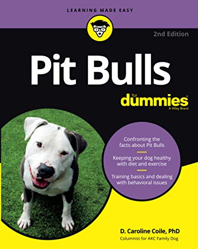 Pit Bulls For Dummies [Paperback]