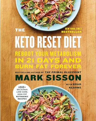 The Keto Reset Diet: Reboot Your Metabolism in 21 Days and Burn Fat Forever [Paperback]