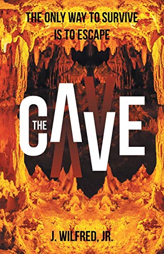 Cave  From Darkness to Light [Paperback]