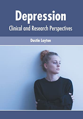 Depression Clinical and Research Perspectives [Hardcover]