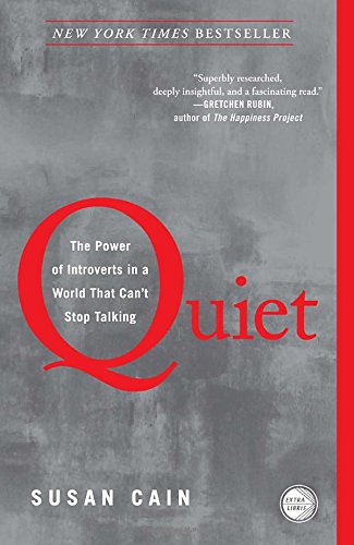 Quiet: The Power Of Introverts In A World Tha