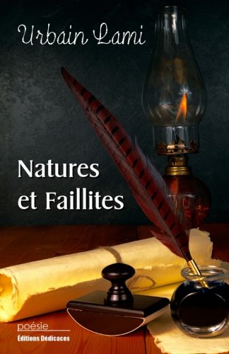 Natures Et Faillites (french Edition) [Paperback]