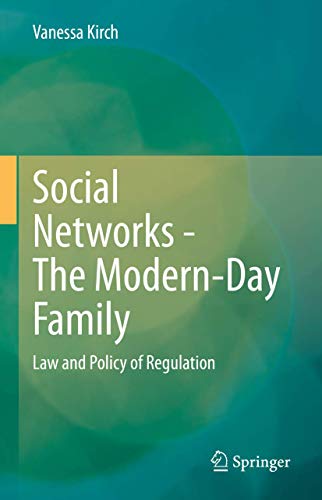 Social Netorks  - The Modern-Day Family La and Policy of Regulation [Hardcover]