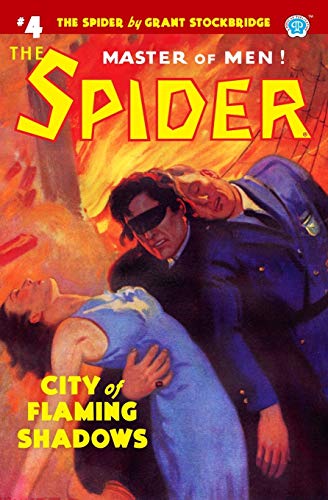 Spider 4  City of Flaming Shados [Paperback]