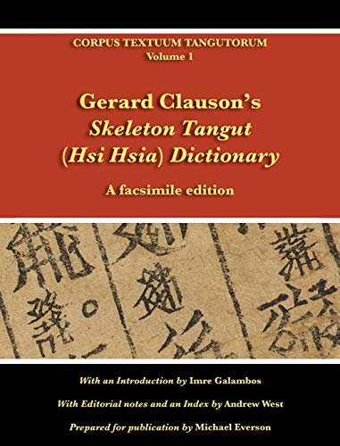 Gerard Clauson's Skeleton Tangut (Hsi Hsia) Dictionary