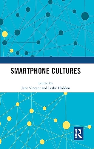 Smartphone Cultures [Hardcover]