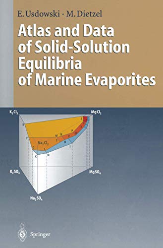 Atlas and Data of Solid-Solution Equilibria of Marine Evaporites [Paperback]