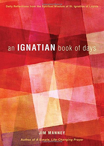 An Ignatian Book Of Days [Paperback]