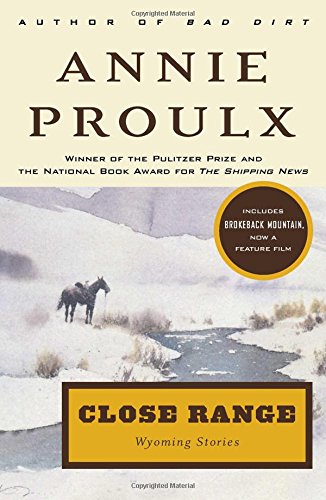 Close Range: Wyoming Stories [Paperback]