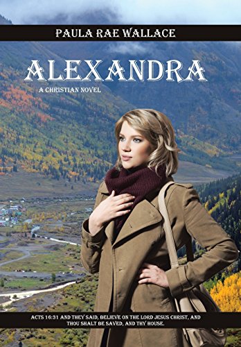 Alexandra A Christian Novel [Hardcover]