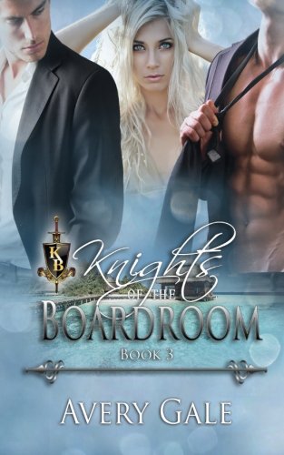 Knights Of The Boardroom (volume 3) [Paperback]