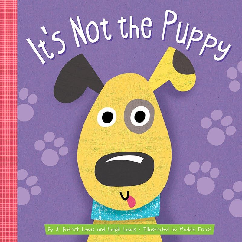 It's Not the Puppy [Board book]