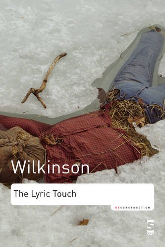 The Lyric Touch Essays On The Poetry Of Excess (reconstruction) [Paperback]