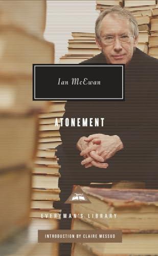 Atonement: Introduction by Claire Messud [Hardcover]