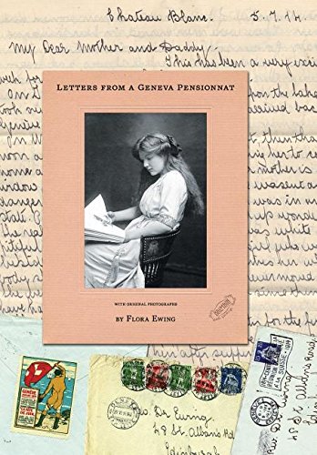 Letters From A Geneva Pensionnat [Hardcover]