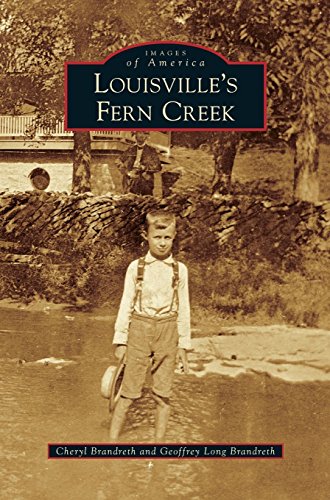 Louisville's Fern Creek [Hardcover]