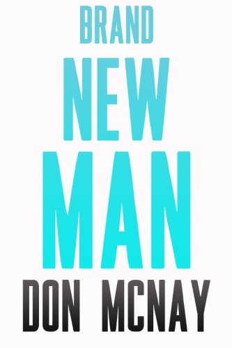 Brand Ne Man My Weight Loss Journey [Paperback]