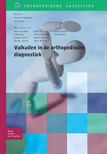 Valkuilen in de orthopedische diagnostiek [Paperback]