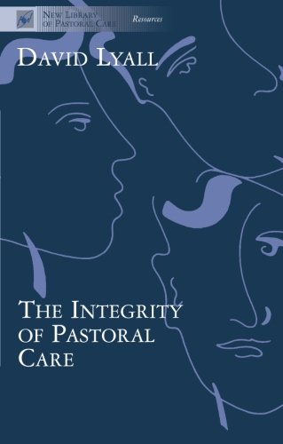 Integrity Of Pastoral Care (ne Library Of Pastoral Care) [Paperback]