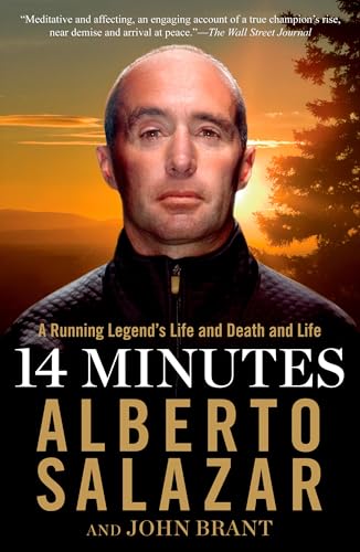 14 Minutes: A Running Legend's Life and Death and Life [Paperback]