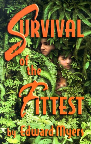 Survival Of The Fittest [Paperback]