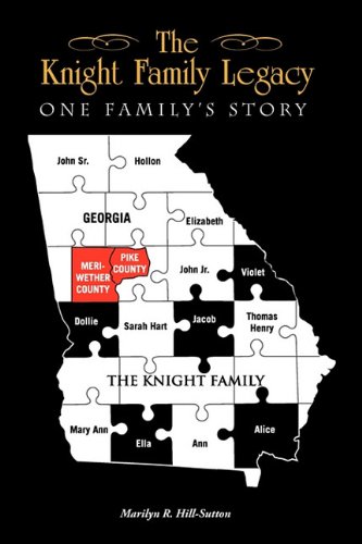 The Knight Family Legacy One Family's Story [Paperback]