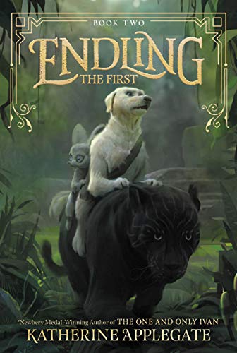 Endling #2: The First [Paperback]