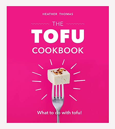 The Tofu Cookbook [Hardcover]