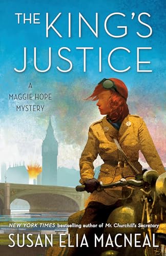 The King's Justice: A Maggie Hope Mystery [Paperback]