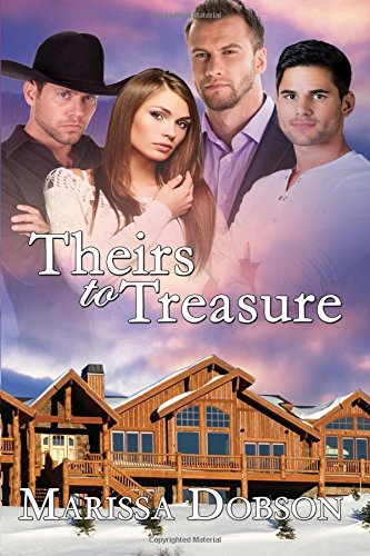 Theirs To Treasure (beyond Monogamy) (volume 1) [Paperback]