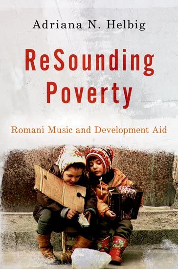 ReSounding Poverty: Romani Music and Developm