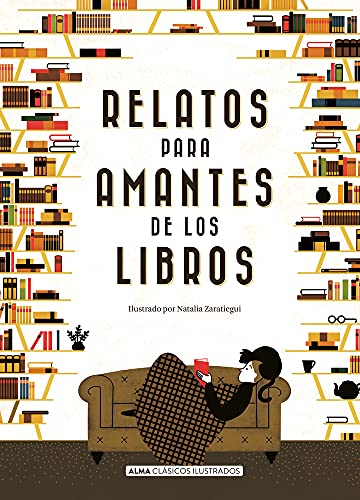 Relatos para amantes de los libros [Hardcover]