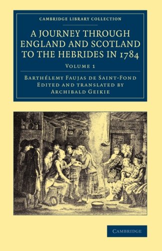 A Journey through England and Scotland to the Hebrides in 1784 A Revised Editio [Paperback]