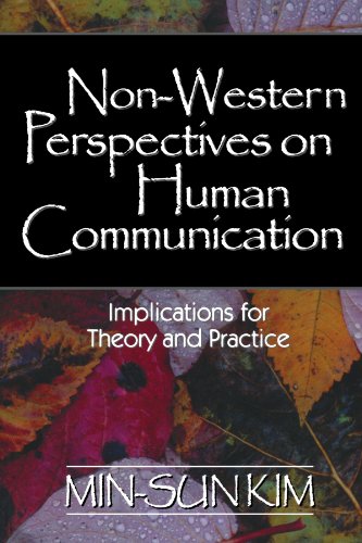 Non-Western Perspectives on Human Communication Implications for Theory and Pra [Paperback]