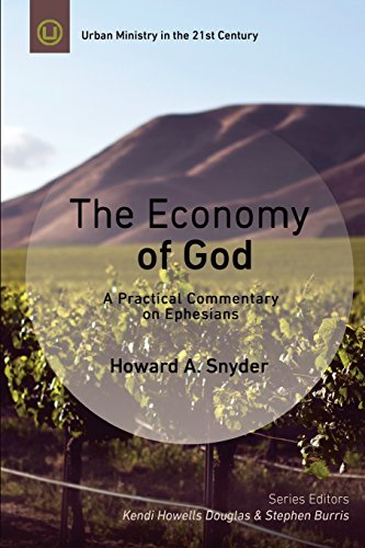 The Economy Of God A Practical Commentary On Ephesians (urban Ministry In The 2 [Paperback]