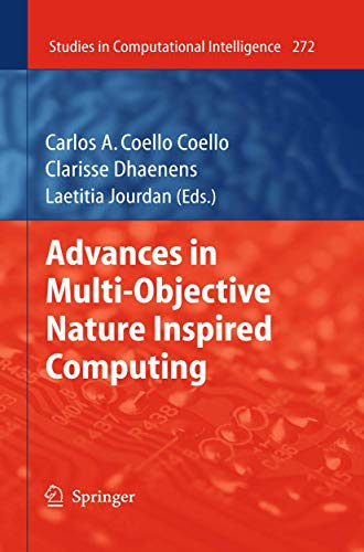 Advances in Multi-Objective Nature Inspired Computing [Hardcover]