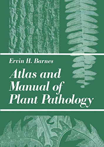 Atlas and Manual of Plant Pathology [Paperback]