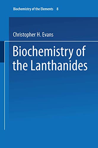 Biochemistry of the Lanthanides [Paperback]