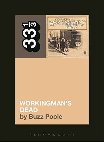 Grateful Dead's Workingman's Dead [Paperback]