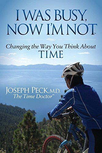 I Was Busy No I'm Not Changing the Way You Think About Time [Hardcover]