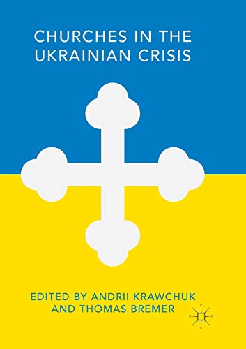 Churches in the Ukrainian Crisis [Paperback]