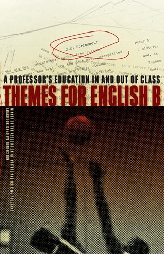 Themes for English B: A Professor's Educa