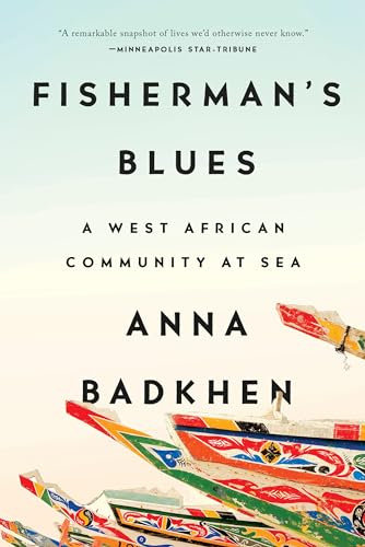 Fisherman's Blues: A West African Community at Sea [Paperback]