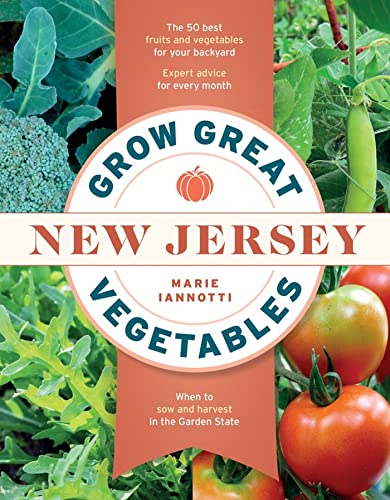 Grow Great Vegetables in New Jersey [Paperback]