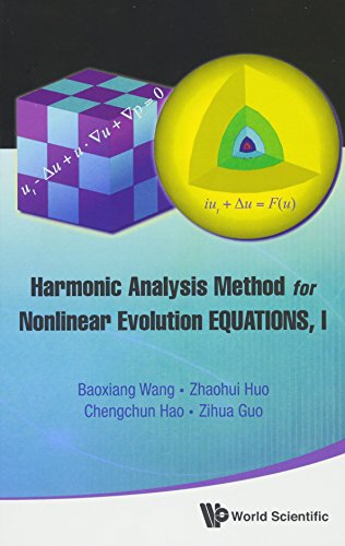 Harmonic Analysis Method for Nonlinear Evolution Equations [Hardcover]