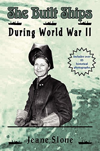 She Built Ships During World War Ii (volume 1) [Paperback]