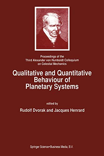 Qualitative and Quantitative Behaviour of Planetary Systems: Proceedings of the  [Paperback]